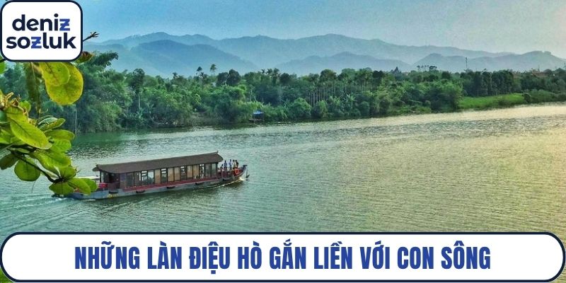 Những làn điệu hò gắn liền với con sông