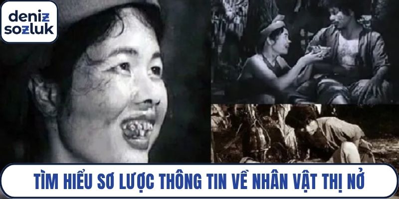 Tìm hiểu sơ lược thông tin về nhân vật Thị Nở