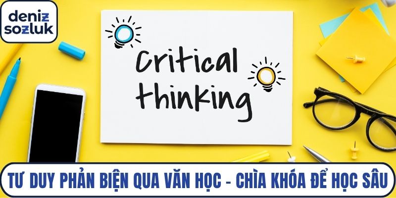Tư duy phản biện qua văn học